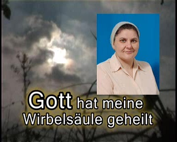 Gott hat meine Wirbelsäule geheilt